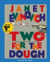 Two for the Dough  - Janet Evanovich, Lori Petty