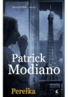 Perełka - Patrick Modiano, Bożena Sęk