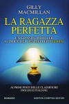 La ragazza perfetta (eNewton Narrativa) - Gilly Macmillan