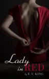 Lady in Red - E.V. King