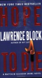 Hope to Die - Lawrence Block