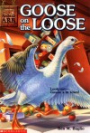 Goose on the Loose (Animal Ark Series #14) - Ben M. Baglio