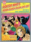 DOKTOR WHO´s REISEN DURCH RAUM UND ZEIT Softcover Nr. 3, Im Netz der Dimensionen (Condor- Softcover-Comicalbum) - John Ridgway