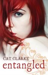 Entangled - Cat Clarke