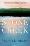 Stone Creek - Victoria Lustbader