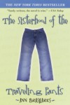 The Sisterhood of the Traveling Pants (The Sisterhood of the Traveling Pants, #1) - Ann Brashares