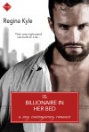 Billionaire in Her Bed - Regina Kyle