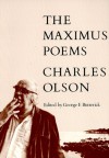 The Maximus Poems - Charles Olson, George F. Butterick