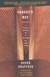 Proust's Way: A Field Guide to In Search of Lost Time - Roger Shattuck