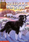 Sheepdog in the Snow (Animal Ark Series #7) - Ben M. Baglio;Shelagh McNicholas