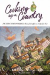 Cooking up a Country: FICTION FOR FOODIES: Slow food is a recipe for love - James Vasey