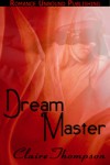 Dream Master - Claire Thompson