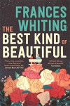The Best Kind Of Beautiful - Frances Whiting