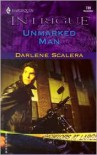 Unmarked Man (Harlequin Intrigue Series #739) - 