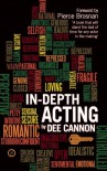 In-Depth Acting - Dee Cannon