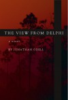 The View from Delphi - Jonathan Odell