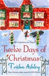 Twelve Days of Christmas - Trisha Ashley