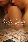 In The Cards - Liz Andrews