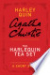 The Harlequin Tea Set - Agatha Christie