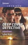 Deep Cover Detective (Marshland Justice) - Lena Diaz