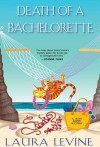 Death of a Bachelorette (A Jaine Austen Mystery) - Laura Levine