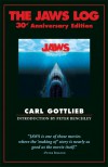 The Jaws Log - Carl Gottlieb, Peter Benchley