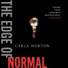 The Edge of Normal - Carla Norton, Christina Delaine