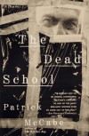 The Dead School - Patrick McCabe