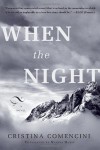 When the Night - Cristina Comencini