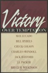 Victory Over Temptation - Bruce Wilkinson