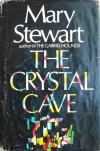 The Crystal Cave (Merlin, #1)  - Mary Stewart