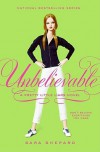 Unbelievable (Pretty Little Liars, #4) - Sara Shepard