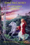 An Exchange Of Gifts - Anne McCaffrey, Pat Morrissey
