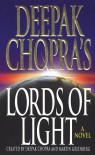 Lords of Light - Deepak Chopra, Martin Greenberg