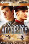 Through Adversity - Satyr Designs, Rearing Horse Editing, Amelia Faulkner