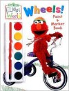 Wheels! [With Paint Pallet] - Louis Womble, John E. Barrett, Danielle Obinger