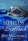 Sleepless in Scotland - May McGoldrick