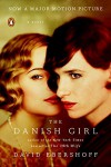 The Danish Girl: A Novel (Movie Tie-In) - David Ebershoff