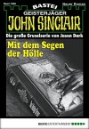 John Sinclair - Folge 1938: Mit dem Segen der Hölle - Jason Dark