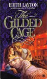 The Gilded Cage (Onyx) - Edith Layton