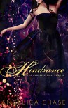 Hindrance (The Excess Series Book 3) - Angelica Chase, Edee M Fallon