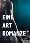 Eine Art Romanze (Fast wie Liebe 2) - Jutta Grobleben, Lane Hayes