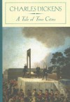 A Tale of Two Cities - Charles Dickens, Gillen D'Arcy Wood