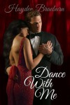 Dance With Me - Hayden Braeburn