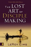 The Lost Art of Disciple Making - Leroy Eims