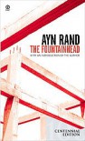 The Fountainhead, Centennial Edition - Ayn Rand