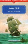 Moby Dick (Wordsworth American Classics) - Herman Melville