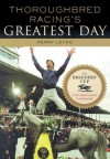 Thoroughbred Racing's Greatest Day: The Breeders' Cup 20th Anniversary Celebration - Perry Lefko