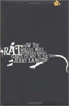 Rat: How the World's Most Notorious Rodent Clawed Its Way to the Top - Jerry Langton