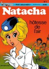 Natacha, hôtesse de l'air - François Walthéry, Gos